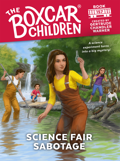 Title details for Science Fair Sabotage by Gertrude Chandler Warner - Available